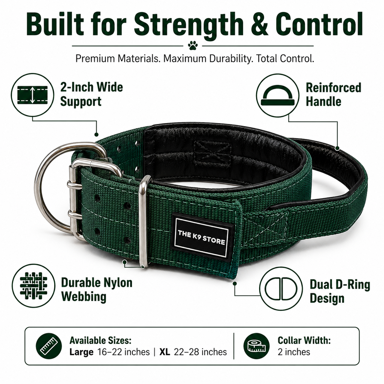 THE K9 STORE Heavy Duty Nylon Dog Collar | 2-Inch Wide | Dual D-Ring | Padded Lining | Control Handle | Reinforced Metal Buckle | Large & XL | Green | The K9 Store